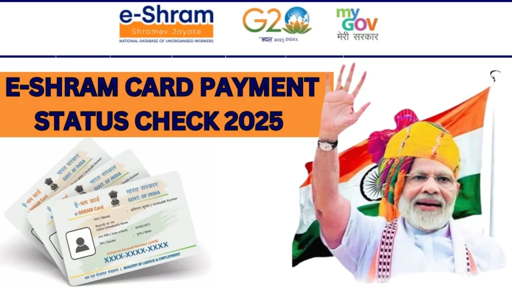 Eshram Card Payment Status Check 2025 