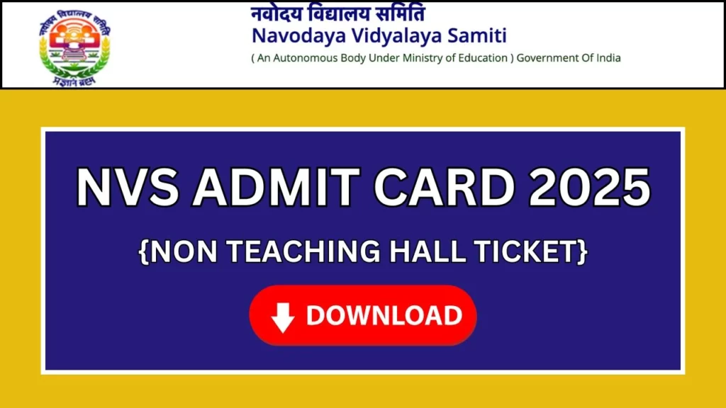 NVS Admit Card 2025